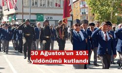 30 Ağustos’un 103.yıldönümü kutlandı