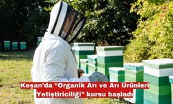 “Organik Arı ve Arı Ürünleri Yetiştiriciliği” kursu başladı