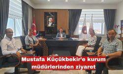 Mustafa Küçükbekir’e kurum müdürlerinden ziyaret