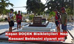 DOÇEK  Yunanistan’da Nea Kessani Beldesini ziyaret etti