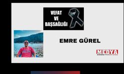 Emre Gürel vefat etti