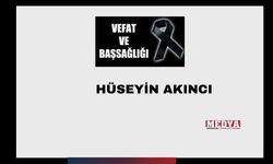 Hüseyin Akıncı vefat etti