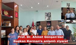 Prof. Dr. Ahmet Günşen’den Başkan Kerman’a anlamlı ziyaret