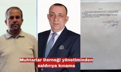 Muhtarlar Derneği yönetiminden saldırıya kınama