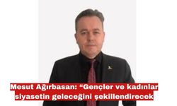 “Siyaseti Gençler ve kadınlar şekillendirecek