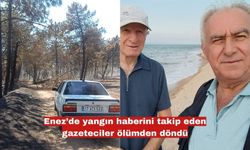 Enez’de yangın haberini takip eden gazeteciler ölümden döndü