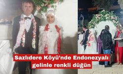 Sazlıdere Köyü’nde Endonezyalı gelinle renkli düğün