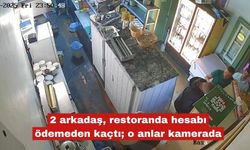 2 arkadaş, restoranda hesabı ödemeden kaçtılar