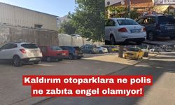 Kaldırım otoparklara ne polis ne zabıta engel olamıyor