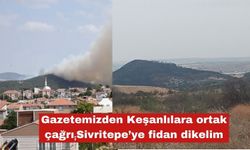 Gazetemizden Keşanlılara ortak çağrı