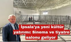 İpsala’ya yeni kültür yatırımı geliyor