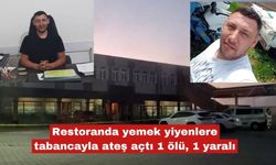 Yemek yiyenlere tabancayla ateş açtı 1 ölü, 1 yaralı