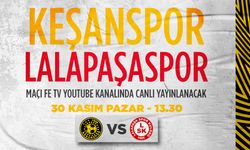 Keşanspor-Lalapaşaspor maçı Fe TV’den canlı yayınlanacak