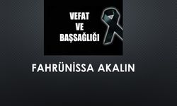Fahrünnisa Akalın vefat etti