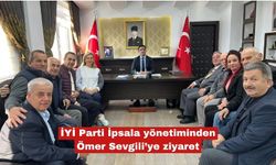 İYİ Parti İpsala yönetiminden Ömer Sevgili’ye ziyaret