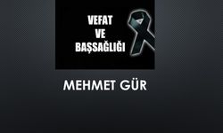 Mehmet Gür vefat etti