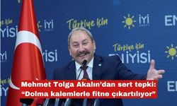 Akalın’dan sert tepki: “Dolma kalemlerle fitne çıkartılıyor”