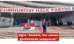 Oğuz “Atatürk, her zaman gönlümüzde yaşayacak”