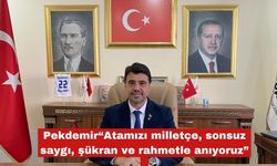 Savaş Pekdemir’den 10 Kasım açıklaması