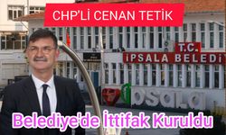 Cenan Tetik, "İpsala Belediyesinde Cumhur İttifakı kuruldu"