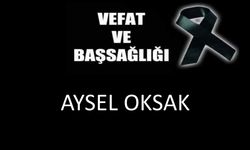 Aysel Oksak vefat etti