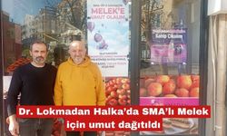 Dr. Lokmadan Halka’da SMA’lı Melek için umut dağıtıldı