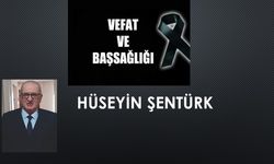 Hüseyin Şentürk vefat etti