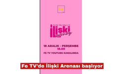 İlişki Arenası Fe TV’de başlıyor