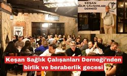 Sağlık Çalışanları Derneği’nden birlik ve beraberlik gecesi