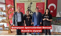 Şampiyon sporculardan Sercan Kemik’e ziyaret