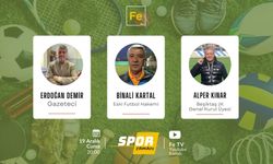 Spor Zamanı'nın konukları Binali Kartal ve Alper Kinar