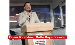 Tamer Kıral’dan,  Mutlu Bayar’a cevap