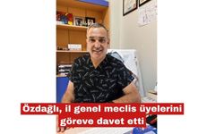 Özdağlı'dan il genel meclis üyelerine davet