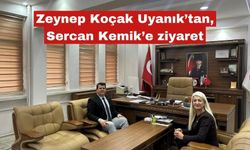 Zeynep Koçak Uyanık’tan, Sercan Kemik’e ziyaret