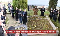 Müftü Raşit Efendi ve Hüseyin Yazır,  anıldı