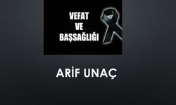 Arif Unaç vefat etti