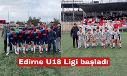 Edirne U18 Ligi geçtiğimiz Cumartesi gün başladı