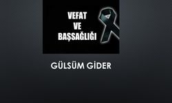 Gülsüm Gider vefat etti
