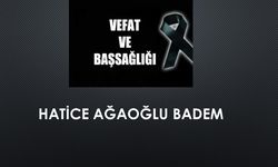 Hatice Ağaoğlu Badem vefat etti