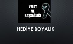 Hediye Boyalık vefat etti