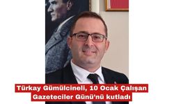 Gümülcineli'den 10 Ocak açıklaması