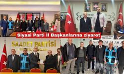 Siyasi Parti İl Başkanlarına ziyaret