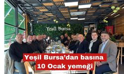 Yeşil Bursa’dan basına 10 Ocak yemeği