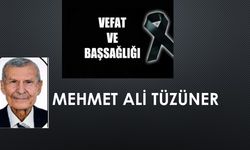 Mehmet Ali Tüzüner vefat etti