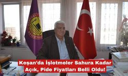 İşletmeler Sahura Kadar Açık, Pide Fiyatları Belli Oldu!