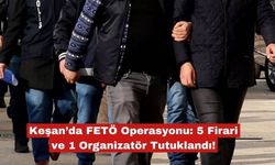 FETÖ Operasyonu: 5 Firari ve 1 Organizatör Tutuklandı!
