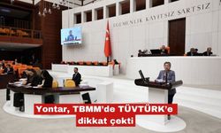 Yontar, TBMM’de TÜVTÜRK’e dikkat çekti