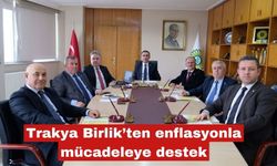 Trakya Birlik’ten enflasyonla mücadeleye destek