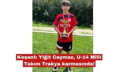 Keşanlı Yiğit Caymaz, U-14 Milli Takım Trakya karmasında!