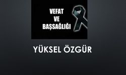 Yüksel Özgür vefat etti
